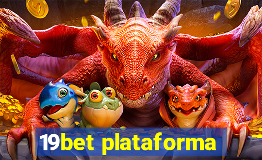 19bet plataforma